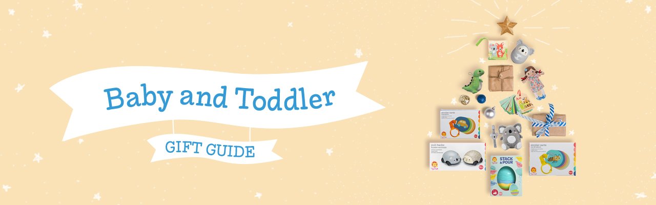 Gift Guides for Kids - Baby & Toddler